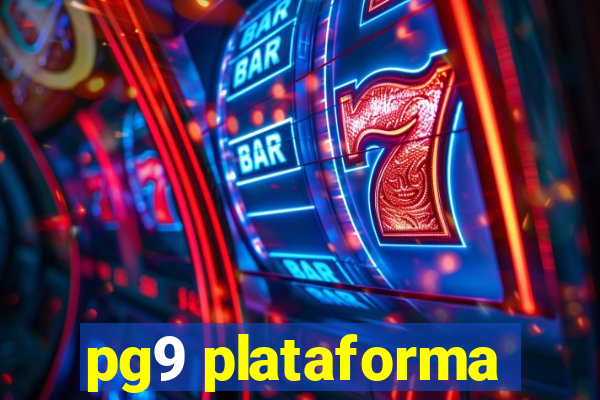 pg9 plataforma